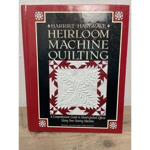 Heirloom‎ Machine Quilting Spiral-bound by Hargrave Harriet Expanded 3rd Edition